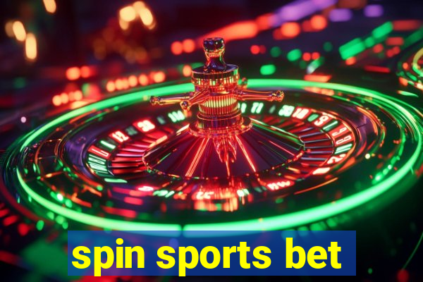 spin sports bet